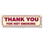 THANK YOU FOR NOT SMOKING
